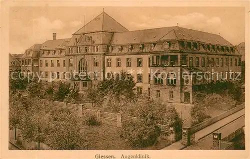 AK / Ansichtskarte Giessen__Lahn Augenklinik 