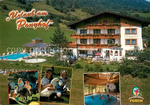 AK / Ansichtskarte Fusch_Grossglocknerstrasse Urlaub am Ponyhof Pension Hollaus Swimming Pool Hallenbad Fusch