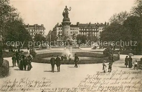 AK / Ansichtskarte Lyon_France Le Statue de la Republique Place Carnot Lyon France