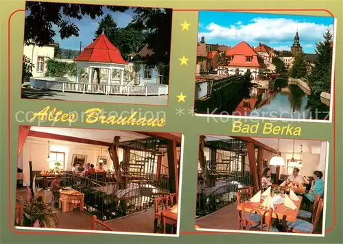 AK / Ansichtskarte Bad_Berka Altes Brauhaus Cafe Restaurant Bad_Berka