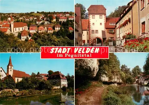 AK / Ansichtskarte Velden_Mittelfranken Stadtpanorama Stadttor Altstadt Kirche Uferpartie an der Pegnitz Velden Mittelfranken