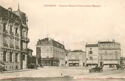 AK / Ansichtskarte Commercy_55_Meuse Place de lHotel de Ville et Caisse d Epargne 