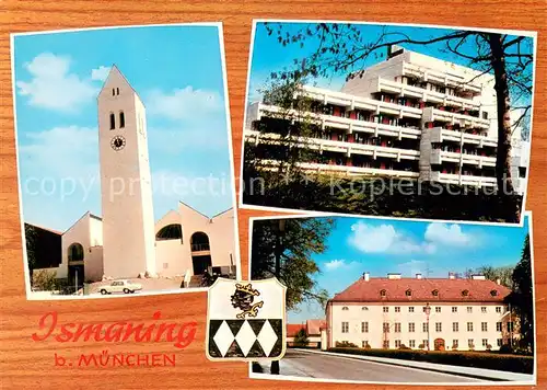 AK / Ansichtskarte Ismaning Kirche Hotel Strassenpartie Ismaning