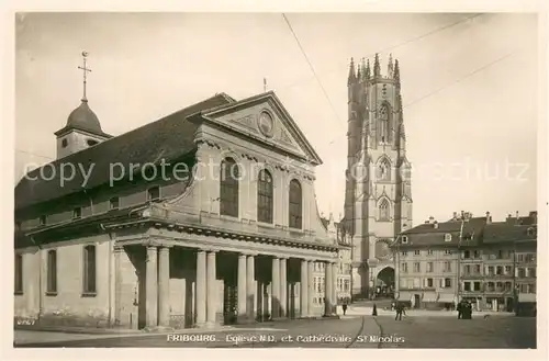 AK / Ansichtskarte Fribourg_FR Eglise ND et Cathedrale St Nicolas Fribourg FR