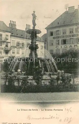 AK / Ansichtskarte La_Chaux de Fonds_NE La Grande Fontaine 