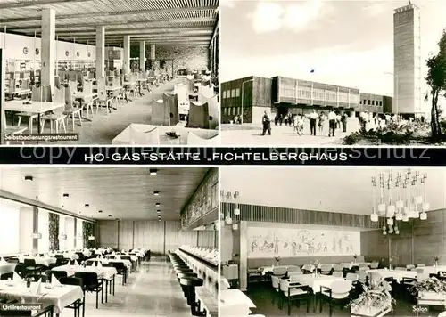 AK / Ansichtskarte Oberwiesenthal_Erzgebirge HO Gaststaette Fichtelberghaus Restaurant Oberwiesenthal Erzgebirge