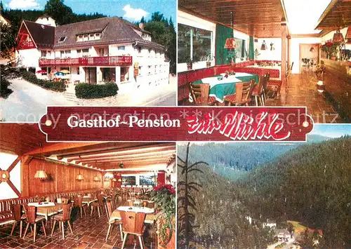 AK / Ansichtskarte Schwarzenbach_Wald Gasthof Pension zur Muehle Gastraeume Panorama Schwarzenbach Wald