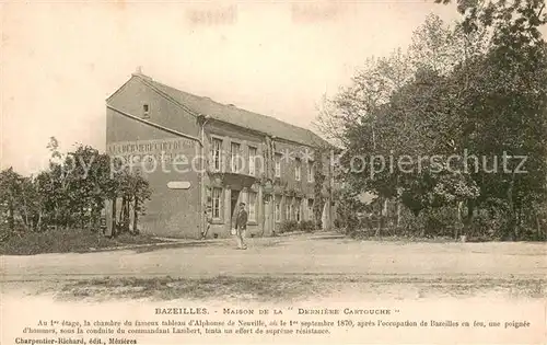 AK / Ansichtskarte Bazeilles_08 Lamoncelle Maison de la Derniere Cartouche 