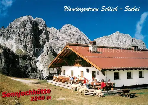 AK / Ansichtskarte Schlick_Stubai Sennjochhuette 