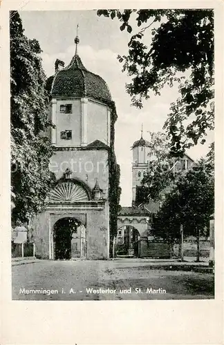 AK / Ansichtskarte Memmingen Westertor und St Martin Memmingen