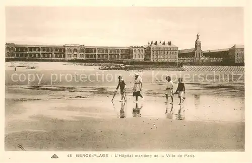 AK / Ansichtskarte Berck Plage_62 Hopital maritime de la Ville de Paris et la plage 