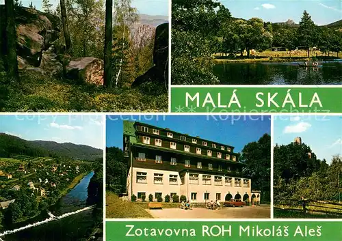 AK / Ansichtskarte Mala_Skala Zotavovna ROH Mikolas Ales Pohled na Suche skaly Koupaliste Pohled z Pantheonu Zotavovna ROH Mikolas Ales Zricenina hradu Frydalejna Mala_Skala