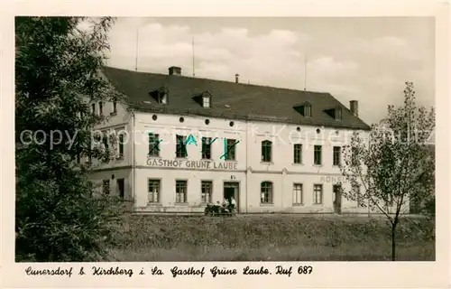 AK / Ansichtskarte Cunersdorf_Kirchberg Gasthof Gruene Laube Cunersdorf Kirchberg