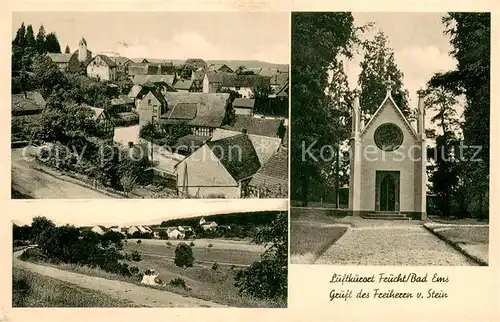 AK / Ansichtskarte Fruecht Ortsansicht Panorama Gruft des Freiherrn von Stein Fruecht