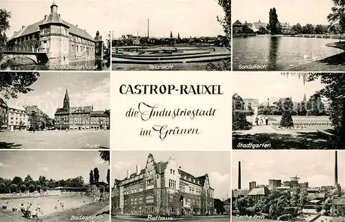 AK / Ansichtskarte Castrop Rauxel Schloss Bladenhorst   Stadtgarten   Zeche Erin   Badeanstalt Castrop Rauxel