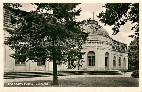 AK / Ansichtskarte Pieskow_Bad_Saarow Ferienheim Pieskow_Bad_Saarow