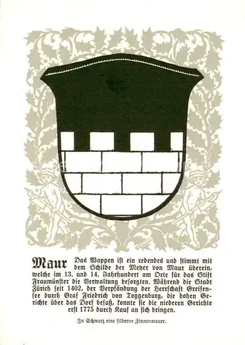 AK / Ansichtskarte Maur_Uster_ZH Zuercher Gemeindewappen In Schwarz eine silberne Zinnenmauer 