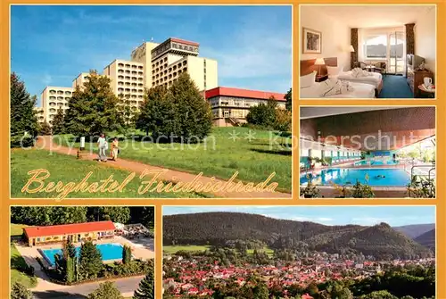 AK / Ansichtskarte Friedrichroda Berghotel Friedrichroda Zimmer Hallenbad Freibad Panorama Friedrichroda