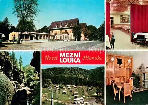 AK / Ansichtskarte Hrensko_Herrnskretschen_Boehmen_CZ Hotel Mezni Louka Jidelna Partie z Tiche Chatovy tabor na Mezni louce Klubovna 