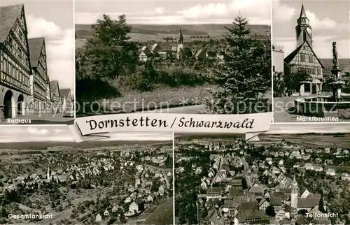 AK / Ansichtskarte Dornstetten_Wuerttemberg Rathaus Panorama Marktbrunnen Teilansicht Dornstetten_Wuerttemberg