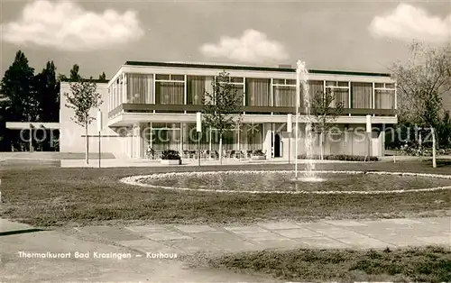 AK / Ansichtskarte Bad_Krozingen Kurhaus Bad_Krozingen