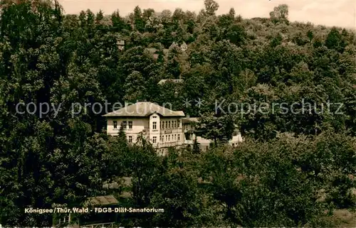 AK / Ansichtskarte Koenigsee_Thueringen FDGB Diaet Sanatorium Koenigsee Thueringen