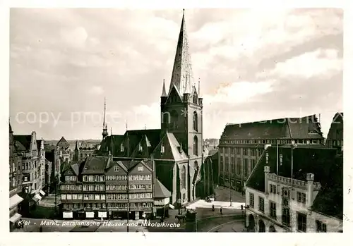 AK / Ansichtskarte Kiel Markt persianische Haeuser und Nikolaikirche Kiel