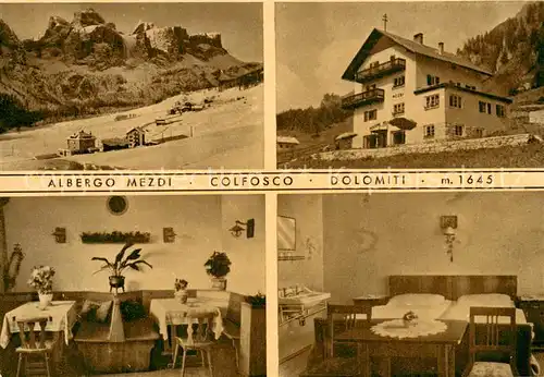 AK / Ansichtskarte Colfosco Albergo Mezdi Panorama Gaststube Zimmer Colfosco