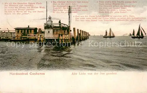 AK / Ansichtskarte Cuxhaven_Nordseebad Alte Liebe Seeblick Cuxhaven_Nordseebad