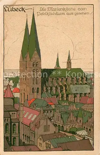 AK / Ansichtskarte Luebeck Die Marienkirche Illustration Luebeck