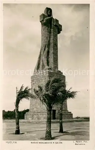 AK / Ansichtskarte Huelva_ES Nuevo Monumento a Colon 