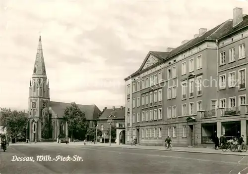 AK / Ansichtskarte Dessau Rosslau Wilh. Piek Strasse Dessau Rosslau