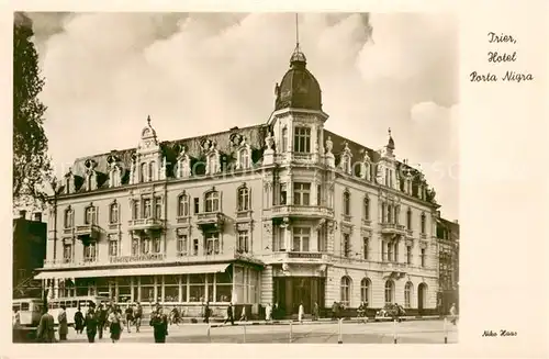 AK / Ansichtskarte Trier Hotel Porta Nigra Trier