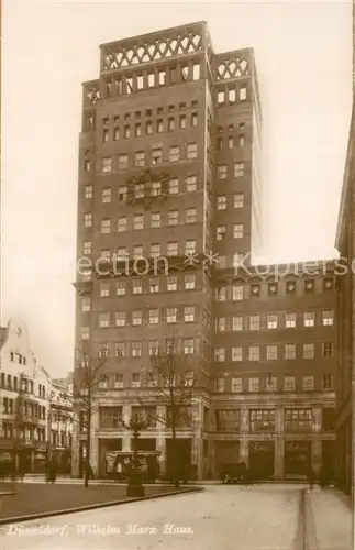 AK / Ansichtskarte Duesseldorf Wilhelm Marx Haus Duesseldorf