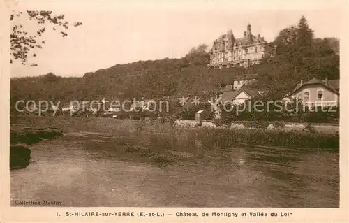 AK / Ansichtskarte Saint Hilaire sur Yerre Chateau de Montigny et Vallee du Loir Saint Hilaire sur Yerre