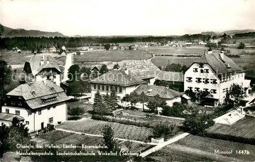 AK / Ansichtskarte Oberalm Landes Kaesereischule   Haushaltsschule   Landwirtschaftsschule Winkelhof Oberalm