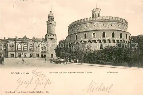 AK / Ansichtskarte Goerlitz__Sachsen Gewerbehaus mit Reichenbacher Turm Kaisertrutz 