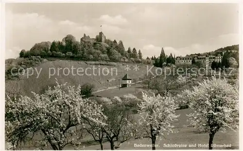 AK / Ansichtskarte Badenweiler Schlossruine und Hotel Roemerbad Badenweiler