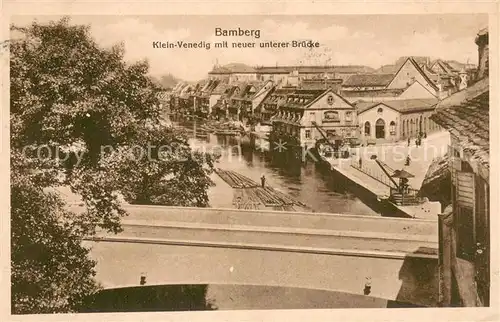 AK / Ansichtskarte Bamberg Klein Venedig mit neuer unterer Bruecke Feldpost Bamberg