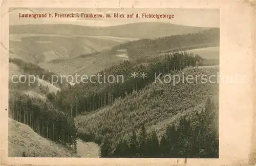 AK / Ansichtskarte Presseck Landschaftspanorama Lautengrund Frankenwald Blick auf das Fichtelgebirge Presseck