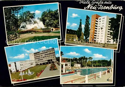 AK / Ansichtskarte Neu Isenburg Park Wasserspiele Hochhaus Freibad Neu Isenburg