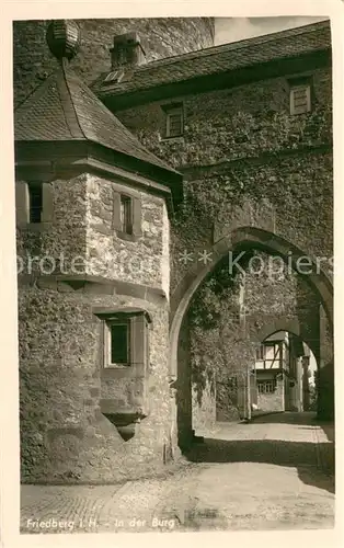 AK / Ansichtskarte Friedberg_Hessen In der Burg Friedberg Hessen