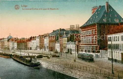 AK / Ansichtskarte Liege_Luettich La maison Curtius et le quai de Maastricht Liege Luettich