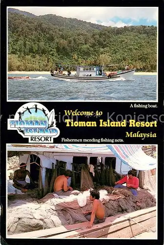 AK / Ansichtskarte Johor Tioman Island Resort Fishing boat Fishermen mending fishing nets Johor