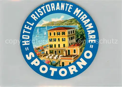 AK / Ansichtskarte Spotorno_Liguria_IT Hotel Ristorante Miramare 