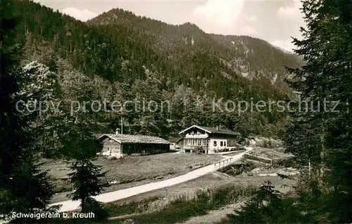 AK / Ansichtskarte Kreuth_Tegernsee Schwaigeralm Aussenansicht Kreuth Tegernsee