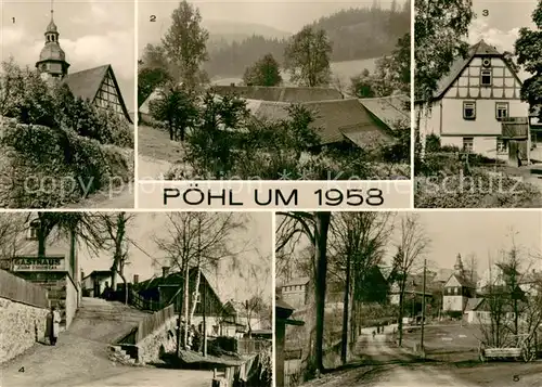 AK / Ansichtskarte Poehl_Vogtland Kirche   Gasthaus Zum Triebtal   Teilansicht   Fachwerkhaeuser Poehl_Vogtland