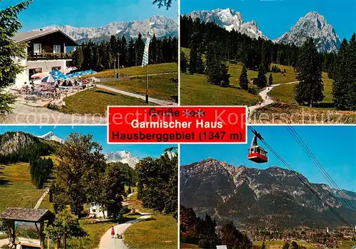 AK / Ansichtskarte Garmisch Partenkirchen Wanderparadies   Garmischer Haus   Hausberggebiet   Hausbergbahn Garmisch Partenkirchen