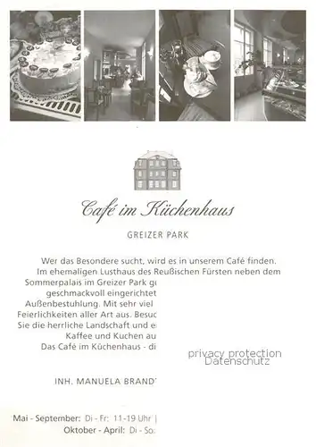 AK / Ansichtskarte Greiz_Thueringen Cafe im Kuechenhaus Greizer Park Greiz Thueringen