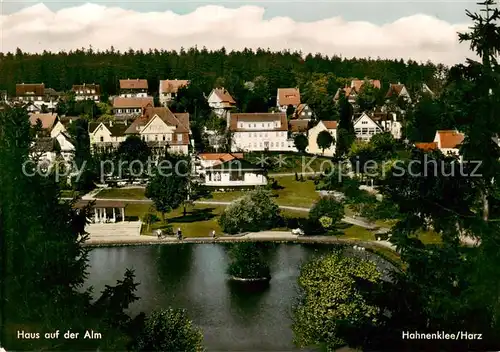 AK / Ansichtskarte Hahnenklee Bockswiese_Harz Teilansicht Teich Haus auf der Alm Hahnenklee Bockswiese